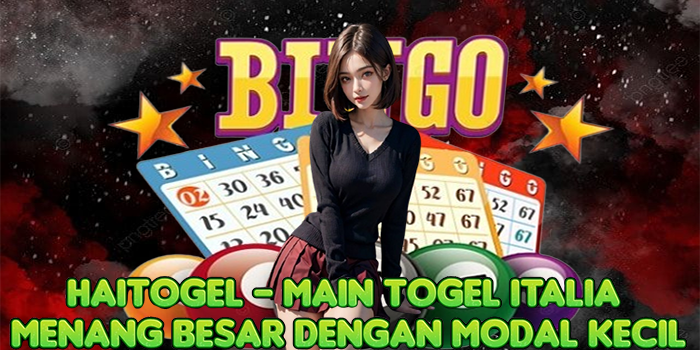 Haitogel - Main Togel Italia Menang Besar Dengan Modal Kecil